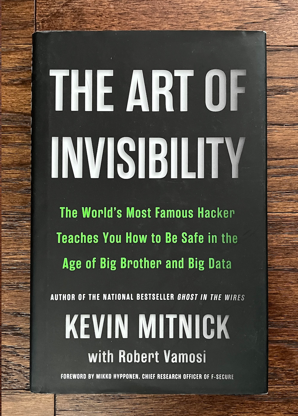 The Art of Invisibility by Kevin Mitnick - Book (Used)